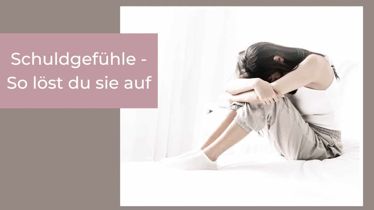 Schuldgefühle